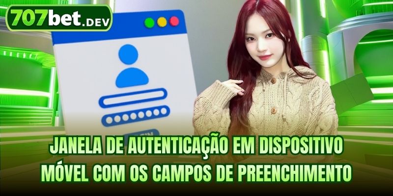 Janela de autenticação em dispositivo móvel com os campos de preenchimento